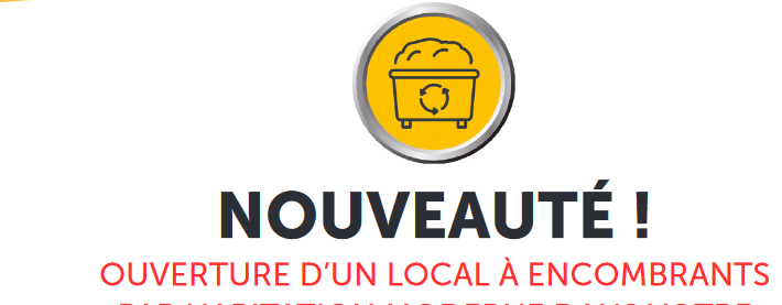 Nouveauté pour vos encombrants !